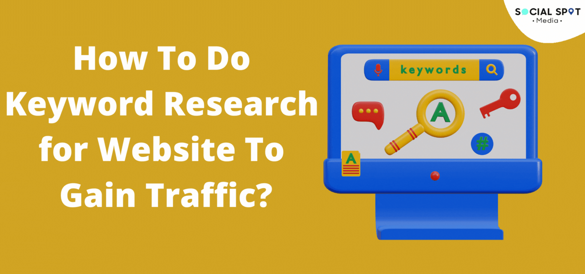 How To Do Keyword Research for Website To Gain Traffic?